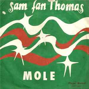 Sam Fan Thomas - Mole flac
