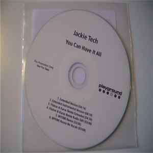 Jackie Tech - You Can Have It All (Remixes) flac