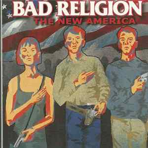 Bad Religion - The New America flac