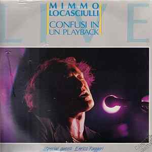 Mimmo Locasciulli - Confusi In Un Playback flac