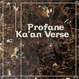 Profane - Ka'an Verse flac