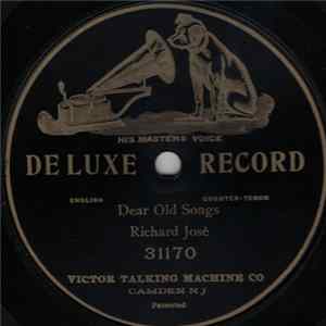 Richard José - Dear Old Songs flac