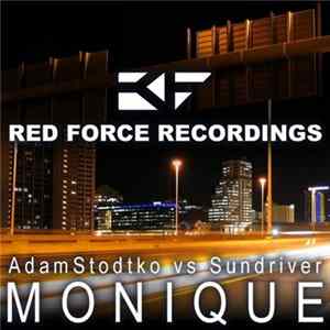Adam Stodtko Vs Sundriver - Monique flac