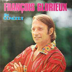 François Glorieux - In Concert flac