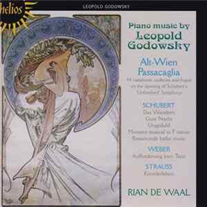 Leopold Godowsky, Rian De Waal - Piano Music By Leopold Godowsky flac