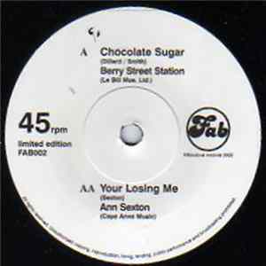 Berry Street Station / Ann Sexton - Chocolate Sugar / Your Losing Me flac