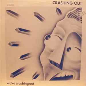 Crashing Out - We're Crashing Out flac