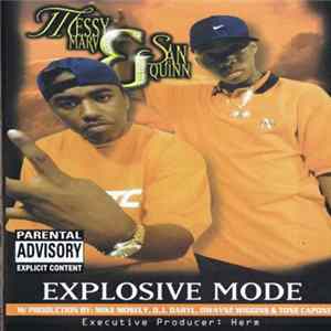 Messy Marv & San Quinn - Explosive Mode flac