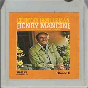 Henry Mancini, His Piano, Orchestra And Chorus - Country Gentleman flac