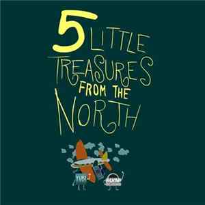 Various - 5 Little Treasures From The North flac