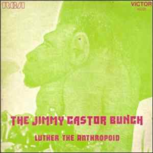 The Jimmy Castor Bunch - Luther The Anthropoid flac