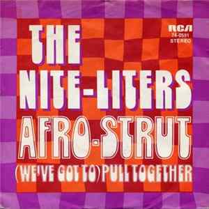 The Nite-Liters - Afro-Strut flac