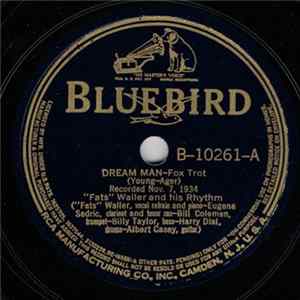 "Fats" Waller & His Rhythm - Dream Man / You're Not The Only Oyster In The Stew flac