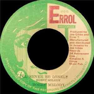 Bobby Melody / Mighty Two - I'll Never Be Lonely / Never Be Blue flac