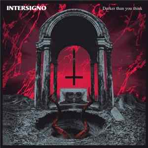 Intersigno - Darker Than You Think flac