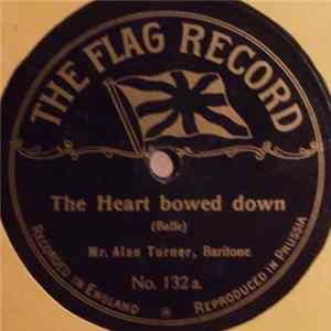 Mr. Alan Turner - The Heart Bowed Down / Tempest Of The Heart flac