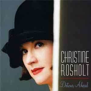 Christine Rosholt - Detour Ahead flac