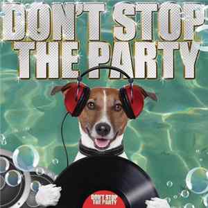 Various - Don't Stop The Party flac