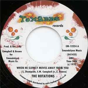 The Rotations - When He Slowly Moves Away From You / We Want Freedom flac