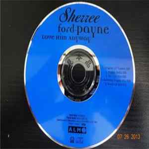Sherree Ford-Payne - Love Him Anyway flac