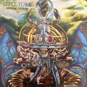 Sepultura - Machine Messiah flac