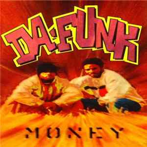 Da Funk - Money flac