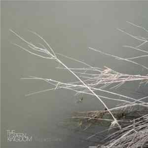The Green Kingdom - Twig And Twine flac