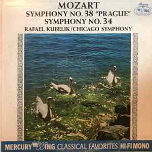 Wolfgang Amadeus Mozart, Rafael Kubelik, Chicago Symphony - Symphony No. 38 "Prague" - Symphony No. 34 flac