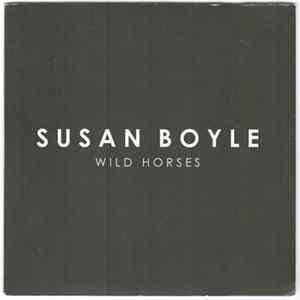 Susan Boyle - Wild Horses flac