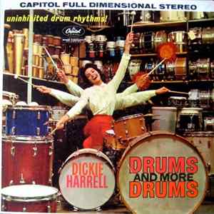 Dickie Harrell - Drums And More Drums flac