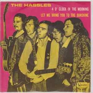 The Hassles - 4 O' Clock In The Morning / Let Me Bring You To The Sunshine flac