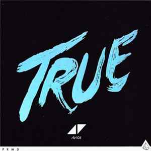 Avicii - True² flac
