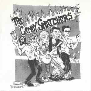The Candy Snatchers - Do Me A Favor And Die flac