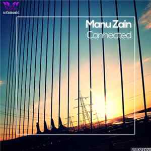 Manu Zain - Connected flac