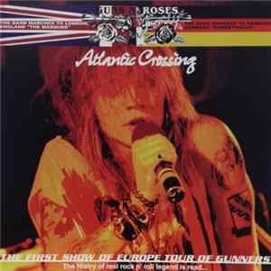 Guns N' Roses - Atlantic Crossing flac