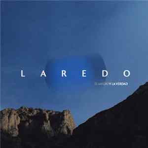 Laredo - El miedo y la verdad flac