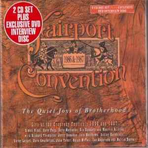 Fairport Convention - The Quiet Joys Of Brotherhood (Live At The Cropredy Festivals 1986 And 1987) flac