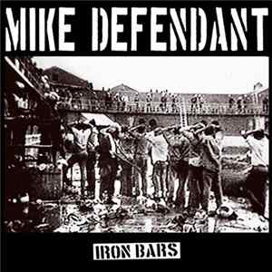 Mike Defendant - Iron Bars flac