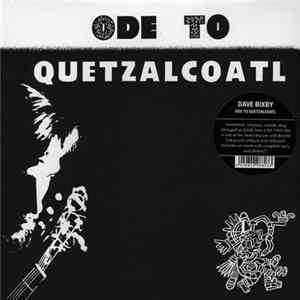 Dave Bixby - Ode To Quetzalcoatl flac