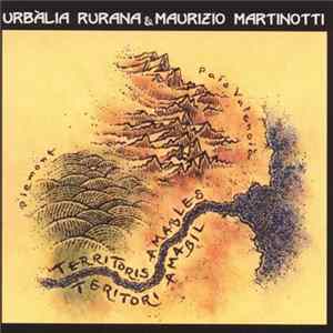 Urbàlia Rurana, Maurizio Martinotti - Territoris Amables / Teritori Amabil flac