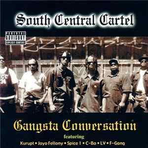 South Central Cartel - Gangsta Conversation flac
