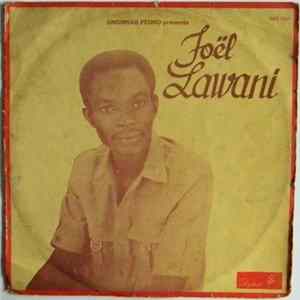 Joël Lawani - Gnonnas Pedro présente Joël Lawani flac