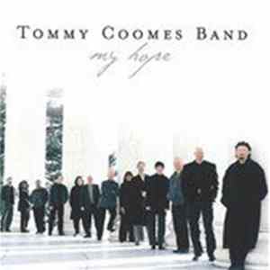 Tommy Coomes Band - My Hope flac