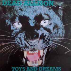 Dead Allison - Toys And Dreams flac