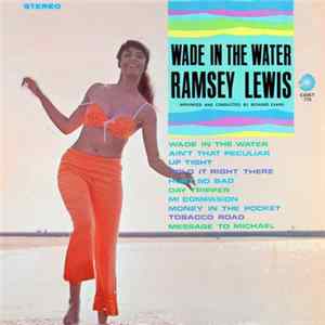 Ramsey Lewis - Wade In The Water flac