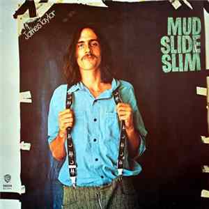 James Taylor - Mud Slide Slim And The Blue Horizon flac