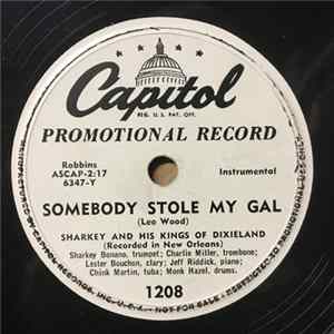 Sharkey And His Kings Of Dixieland - Somebody Stole My Gal / With A Pack On My Back flac