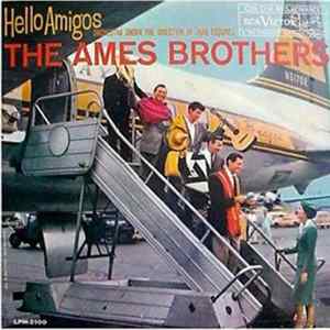 The Ames Brothers - Hello Amigos flac