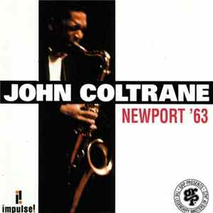 John Coltrane - Newport '63 flac