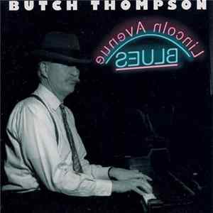 Butch Thompson - Lincoln Avenue Blues flac